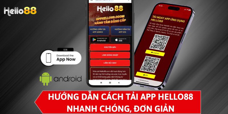 Hướng dẫn cách tải app HELLO88 nhanh chóng, đơn giản